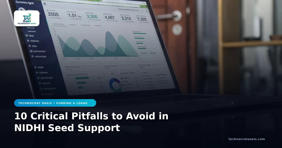 10 Critical Pitfalls to Avoid in NIDHI Seed Support