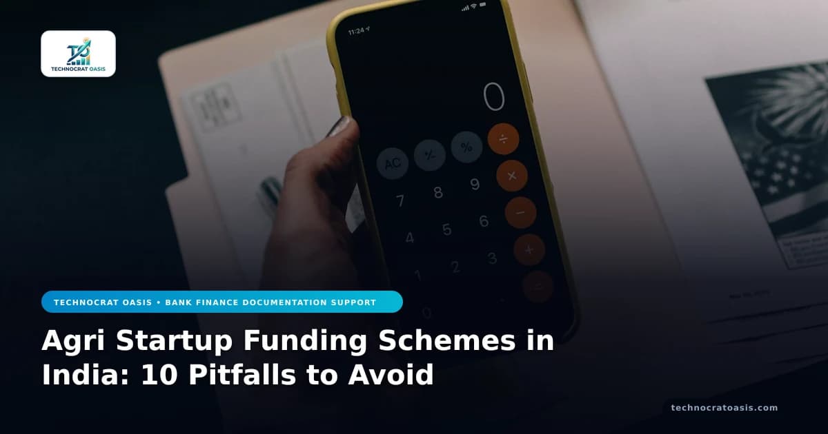 Agri Startup Funding Schemes in India: 10 Pitfalls to Avoid