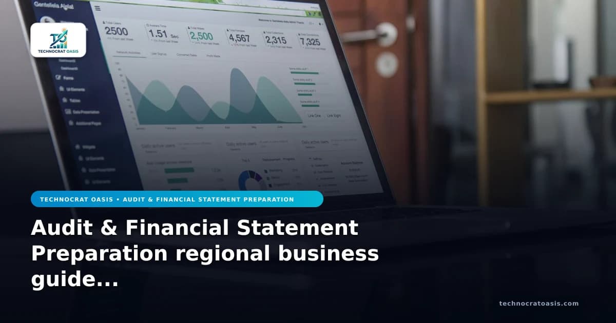 Audit & Financial Statement Preparation regional business guide 2026 expansion