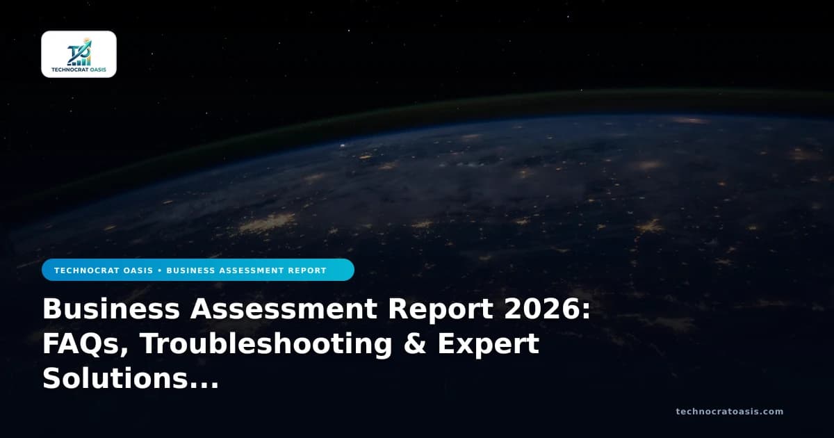 Business Assessment Report 2026: FAQs, Troubleshooting & Expert Solutions (8554)