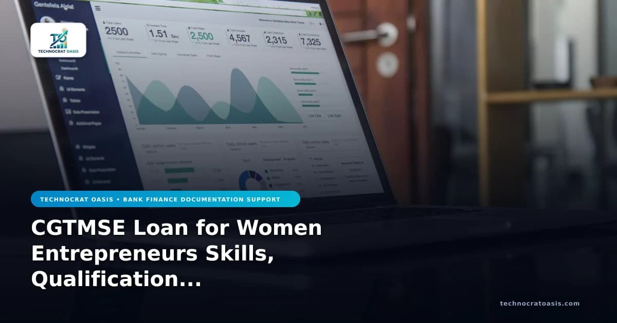 CGTMSE Loan for Women Entrepreneurs Skills, Qualification Criteria