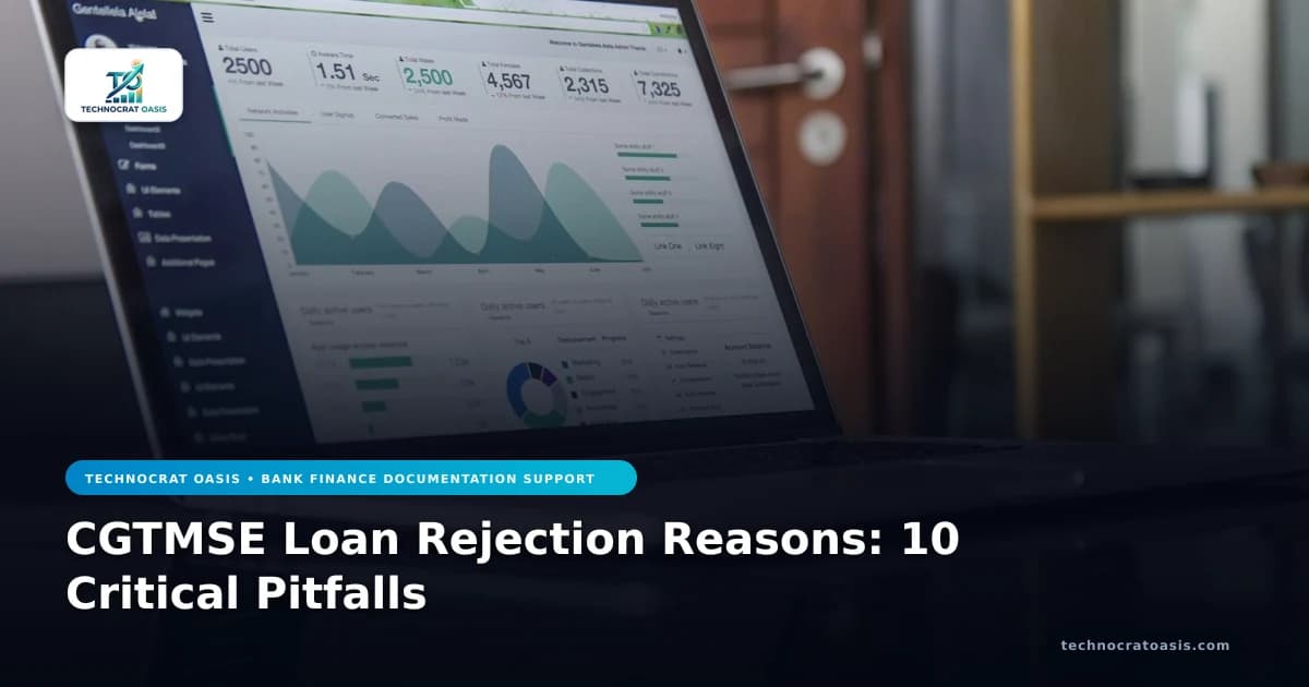 CGTMSE Loan Rejection Reasons: 10 Critical Pitfalls