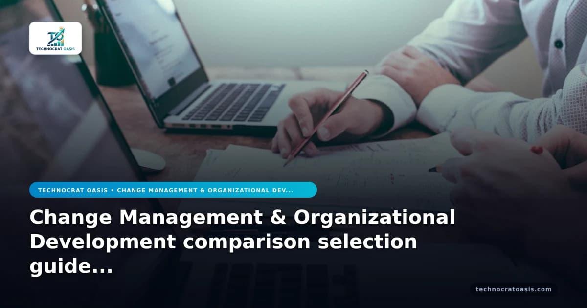 Change Management & Organizational Development comparison selection guide 2026