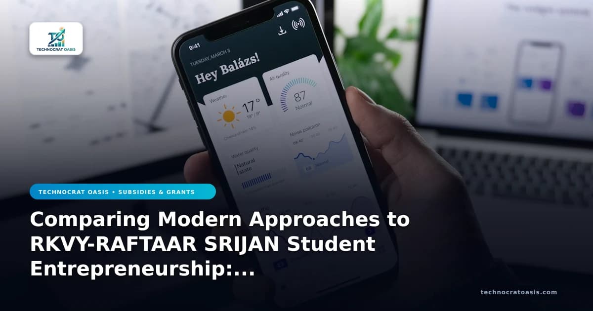 Comparing Modern Approaches to RKVY-RAFTAAR SRIJAN Student Entrepreneurship: 2026 Selection Guide (Vol. 2)