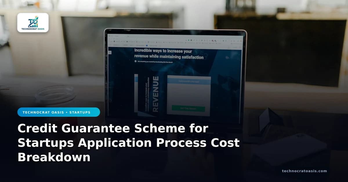 Credit Guarantee Scheme for Startups Application Process Cost Breakdown
