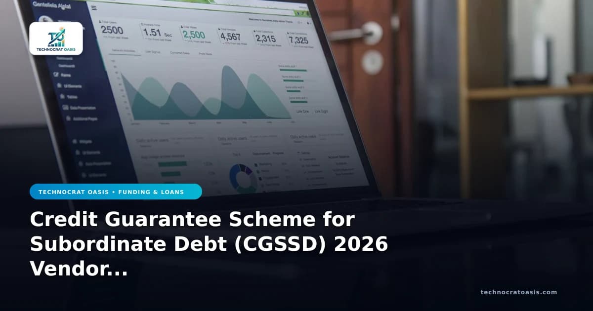 Credit Guarantee Scheme for Subordinate Debt (CGSSD) 2026 Vendor Vetting
