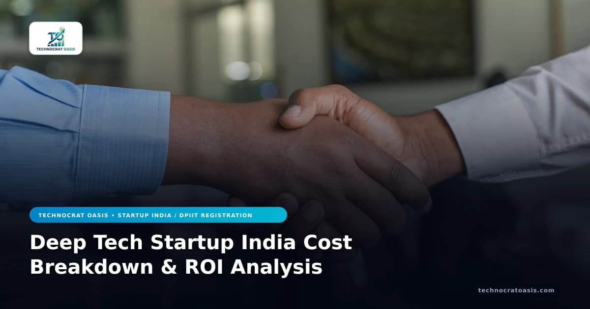Deep Tech Startup India Cost Breakdown & ROI Analysis