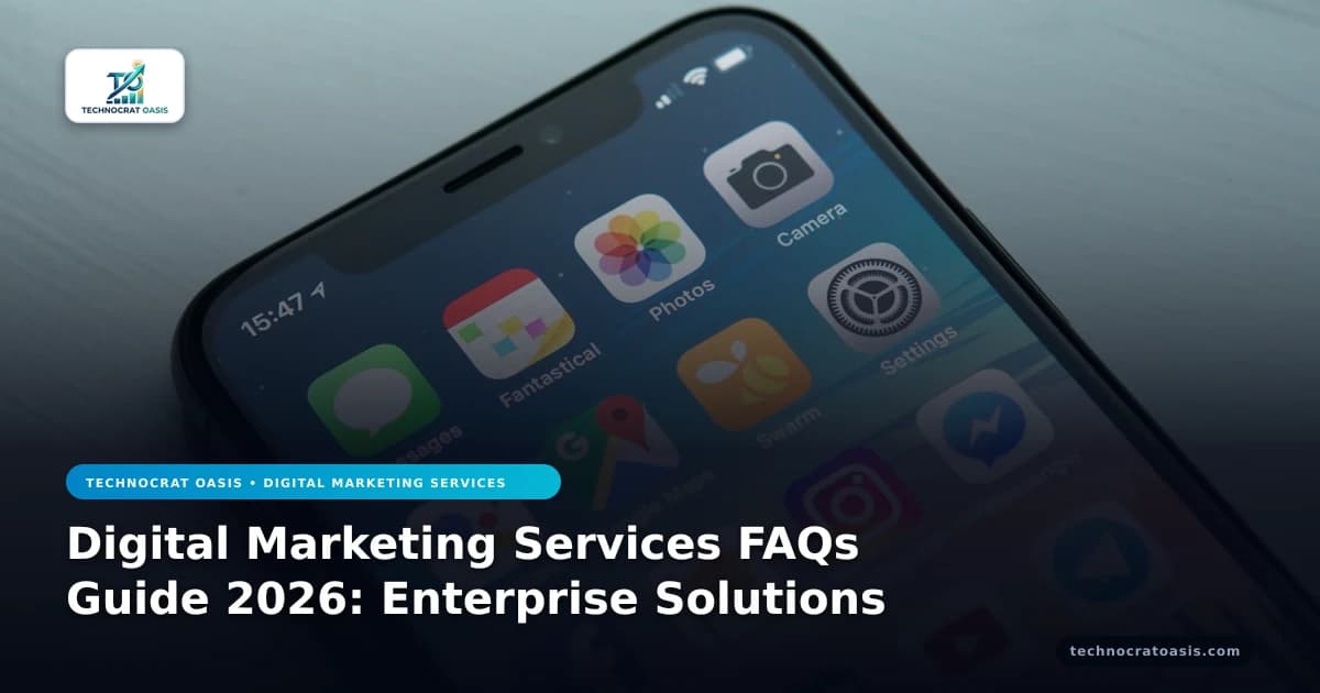 Digital Marketing Services FAQs Guide 2026: Enterprise Solutions