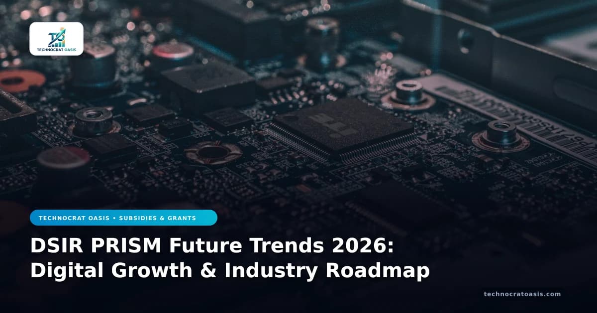DSIR PRISM Future Trends 2026: Digital Growth & Industry Roadmap