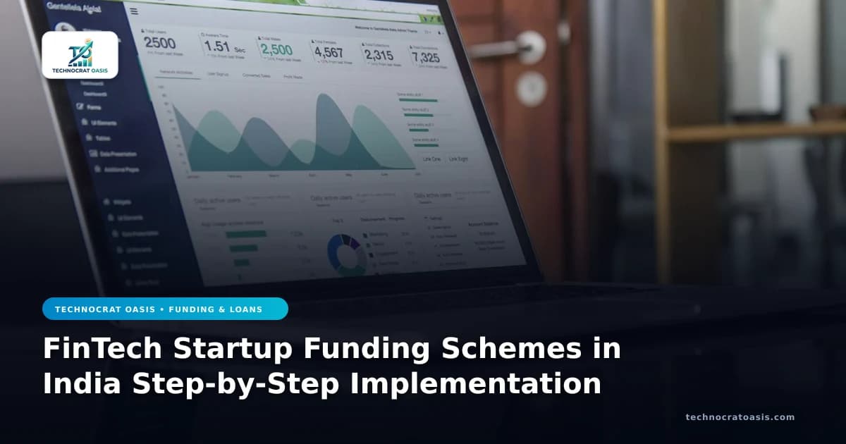 FinTech Startup Funding Schemes in India Step-by-Step Implementation