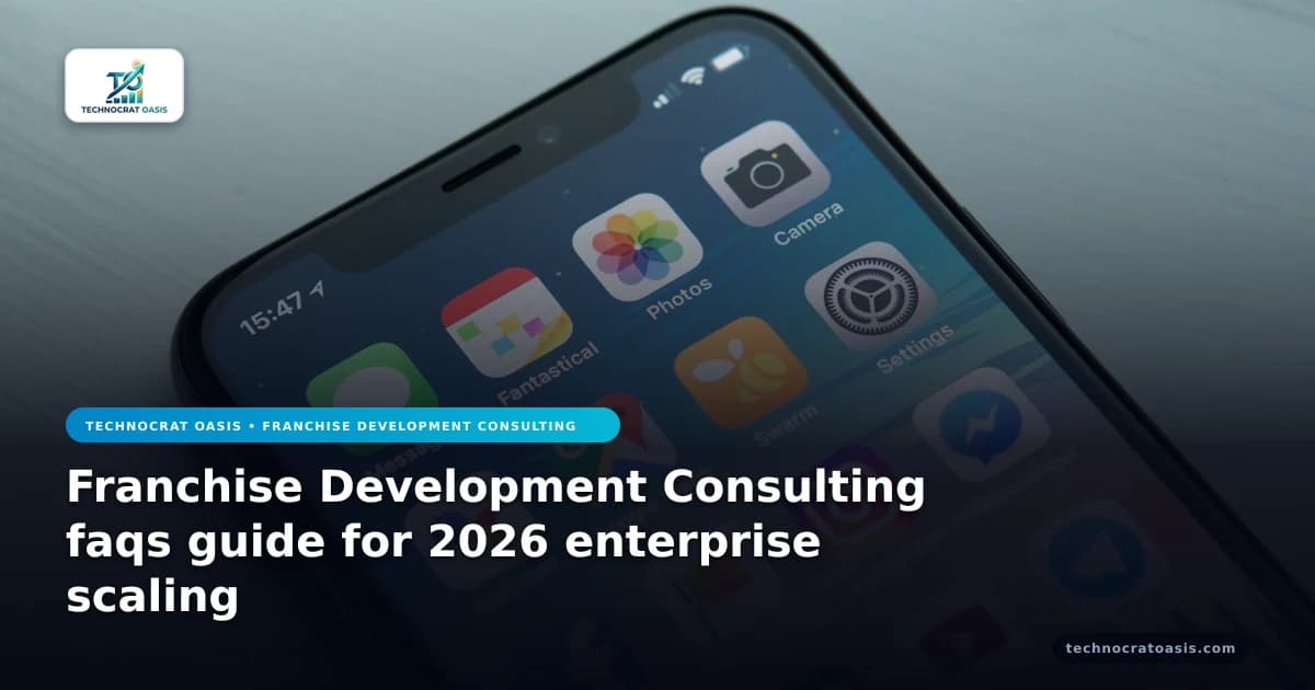 Franchise Development Consulting faqs guide for 2026 enterprise scaling