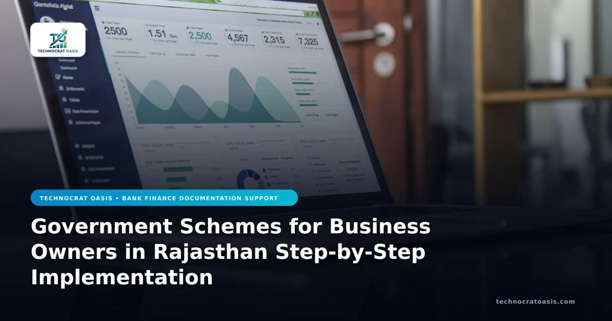 Government Schemes for Business Owners in Rajasthan Step-by-Step Implementation