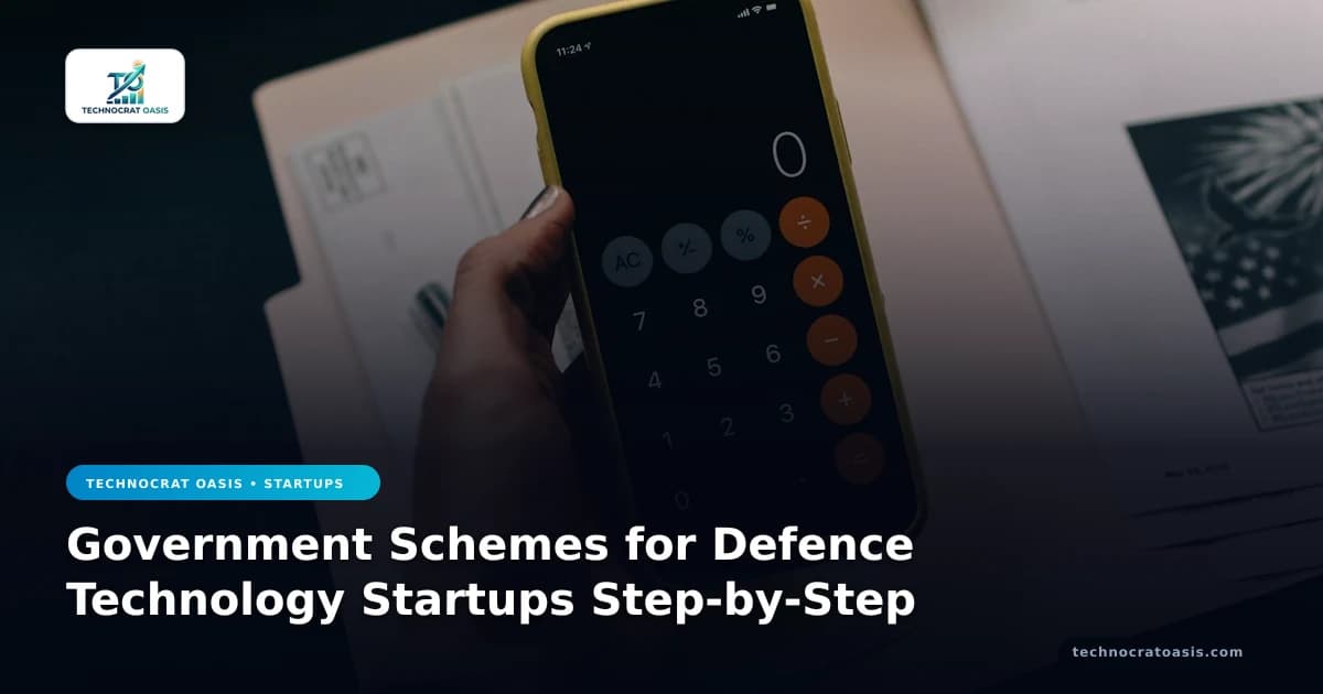 Government Schemes for Defence Technology Startups Step-by-Step