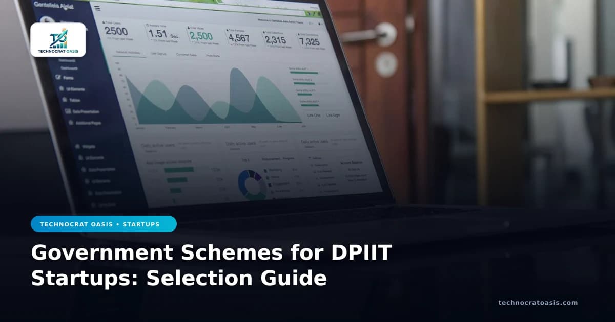 Government Schemes for DPIIT Startups: Selection Guide