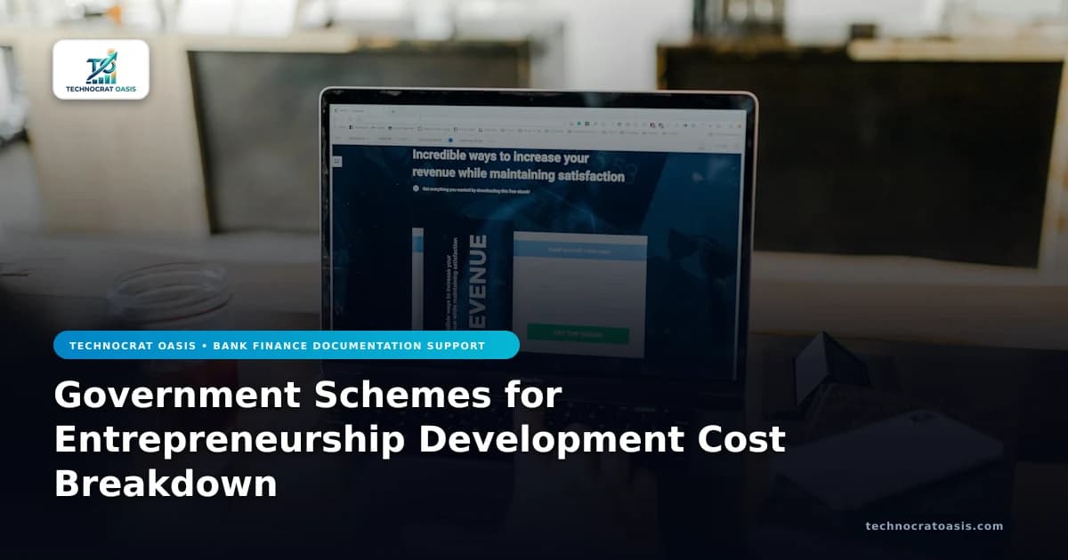 Government Schemes for Entrepreneurship Development Cost Breakdown