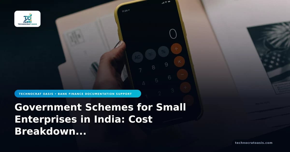 Government Schemes for Small Enterprises in India: Cost Breakdown & ROI