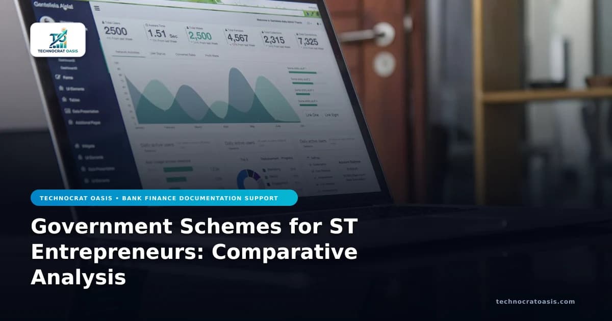Government Schemes for ST Entrepreneurs: Comparative Analysis
