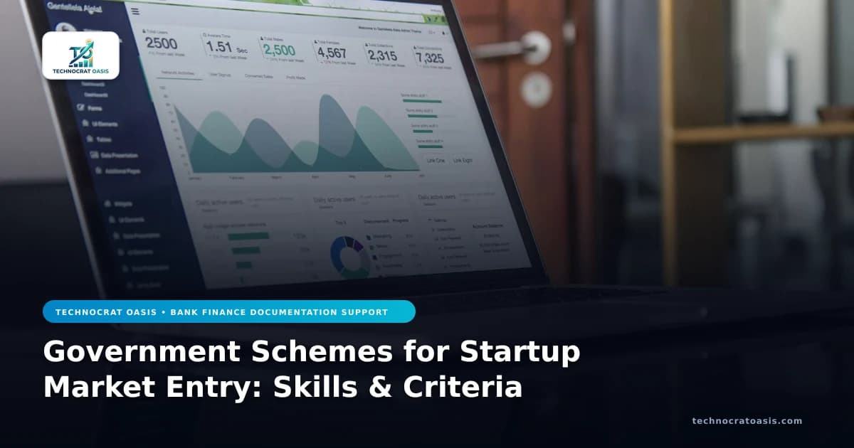 Government Schemes for Startup Market Entry: Skills & Criteria