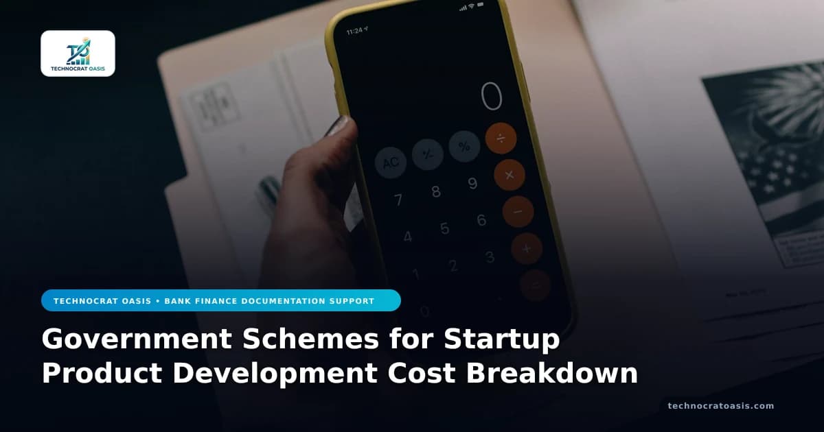 Government Schemes for Startup Product Development Cost Breakdown