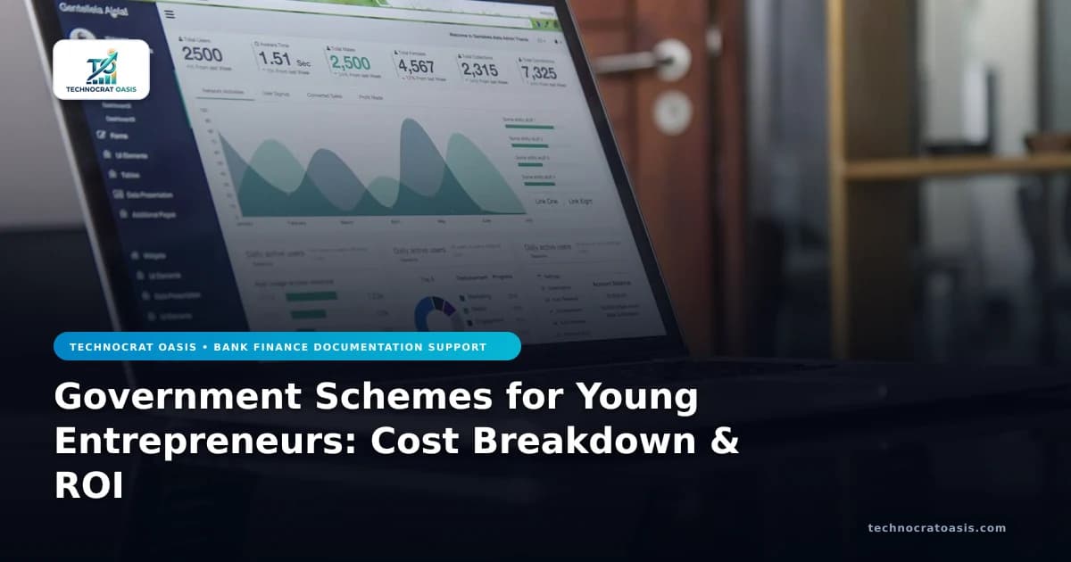 Government Schemes for Young Entrepreneurs: Cost Breakdown & ROI