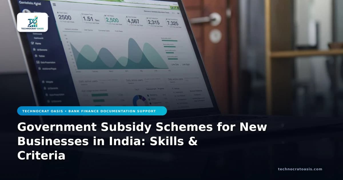 Government Subsidy Schemes for New Businesses in India: Skills & Criteria