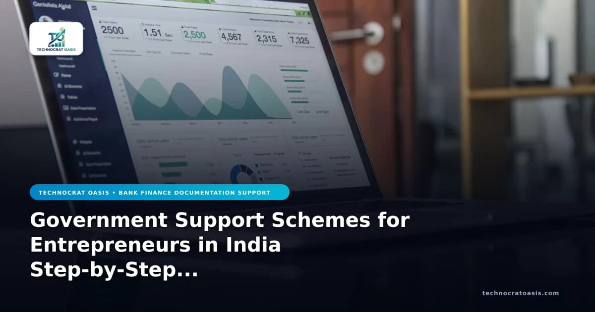 Government Support Schemes for Entrepreneurs in India Step-by-Step Implementation