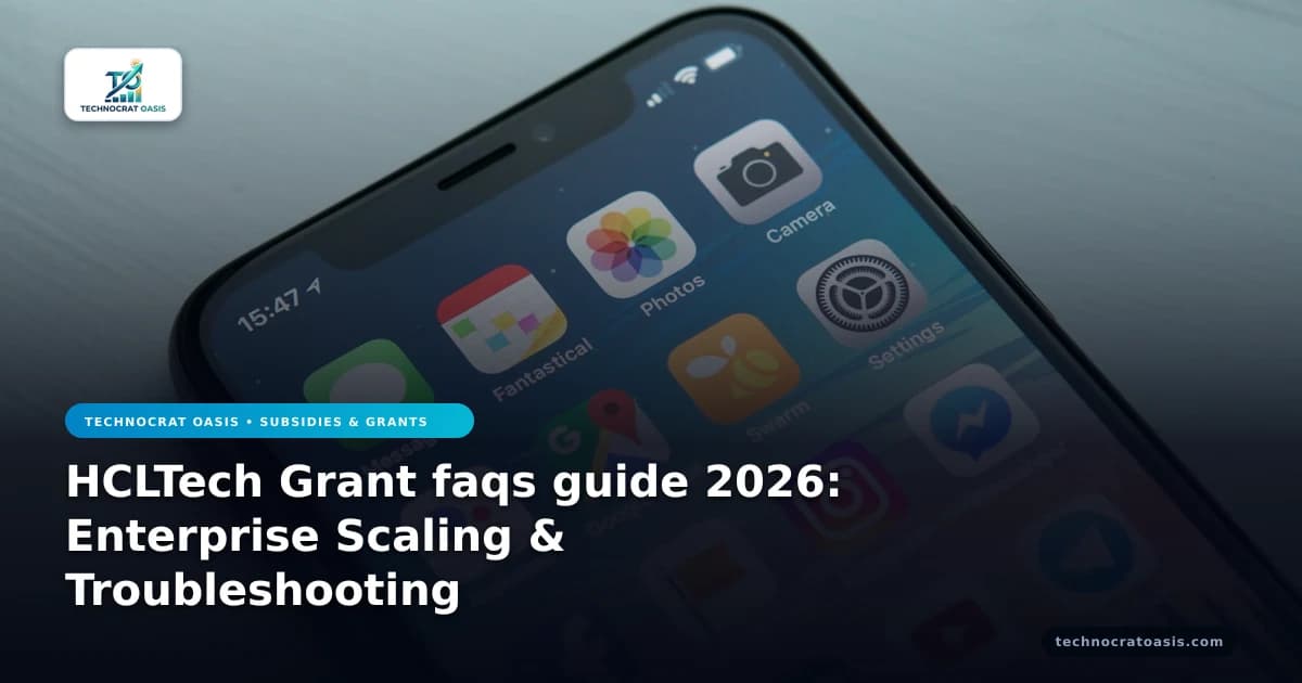 HCLTech Grant faqs guide 2026: Enterprise Scaling & Troubleshooting
