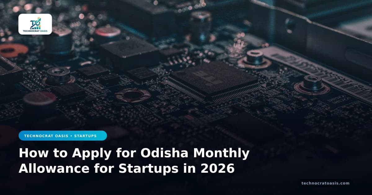 How to Apply for Odisha Monthly Allowance for Startups in 2026