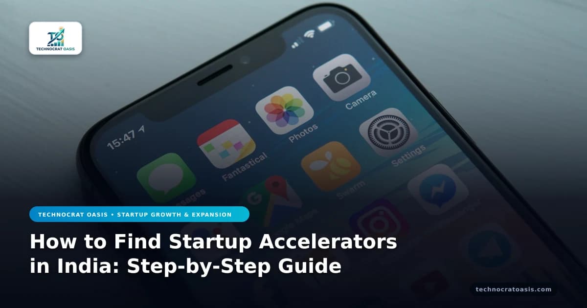 How to Find Startup Accelerators in India: Step-by-Step Guide