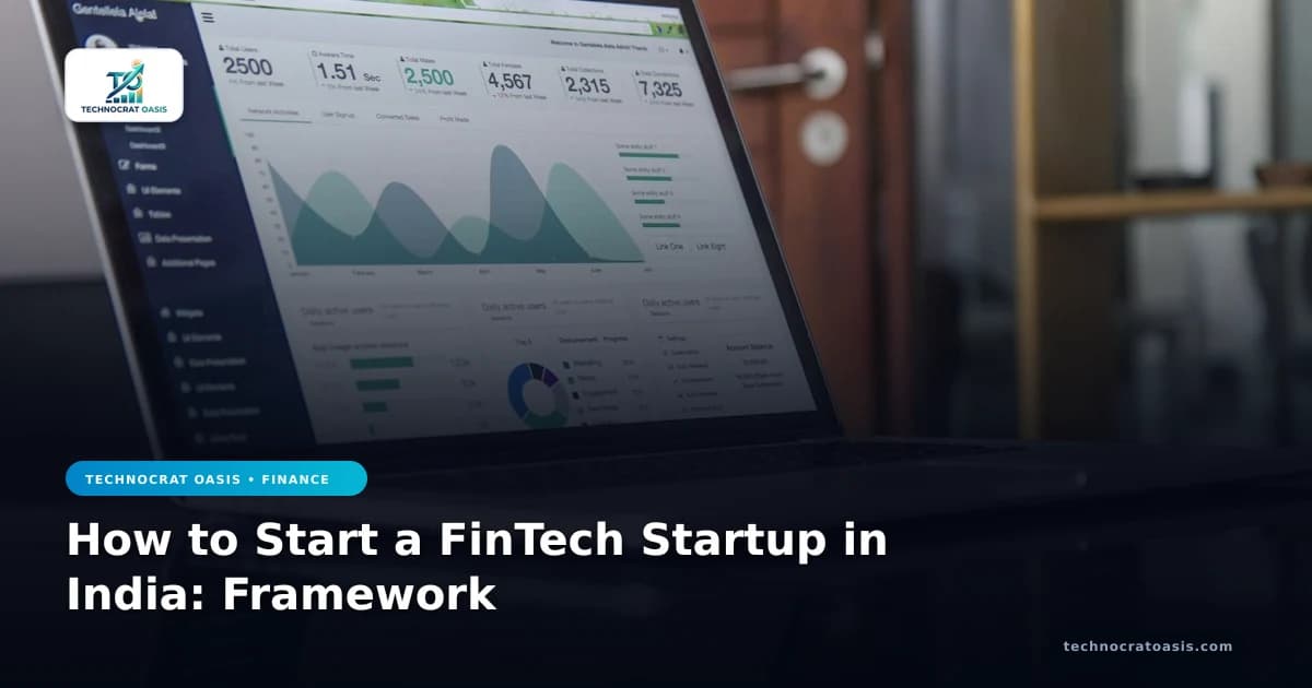 How to Start a FinTech Startup in India: Framework