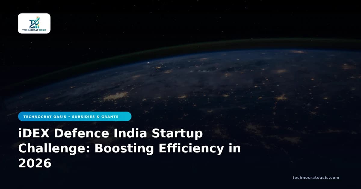 iDEX Defence India Startup Challenge: Boosting Efficiency in 2026