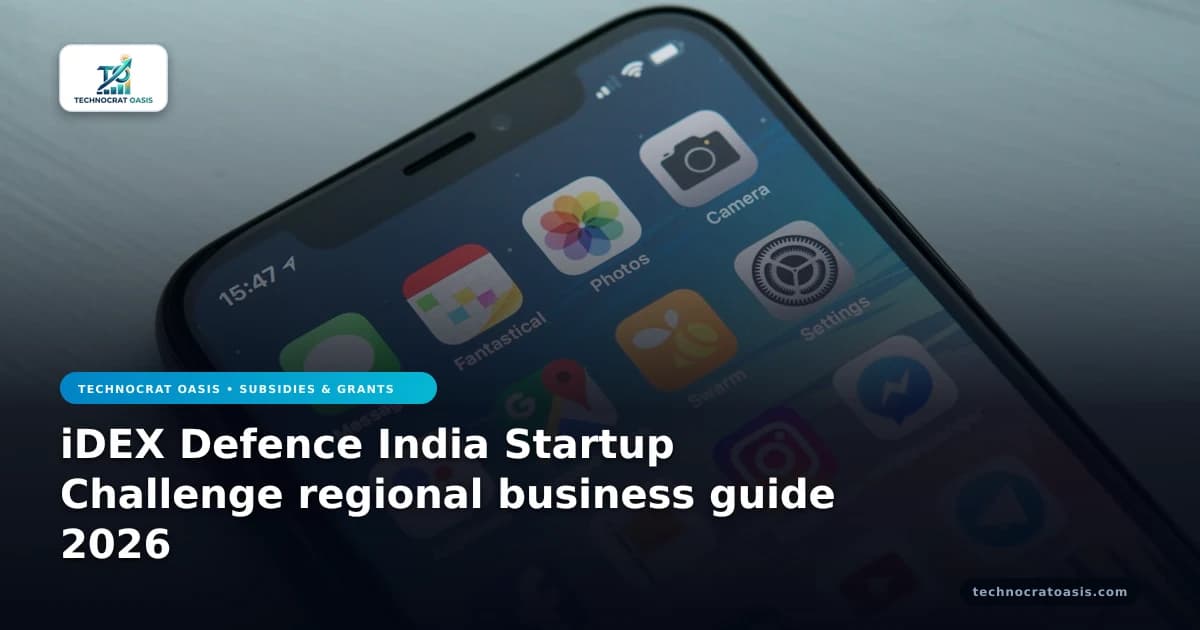 iDEX Defence India Startup Challenge regional business guide 2026