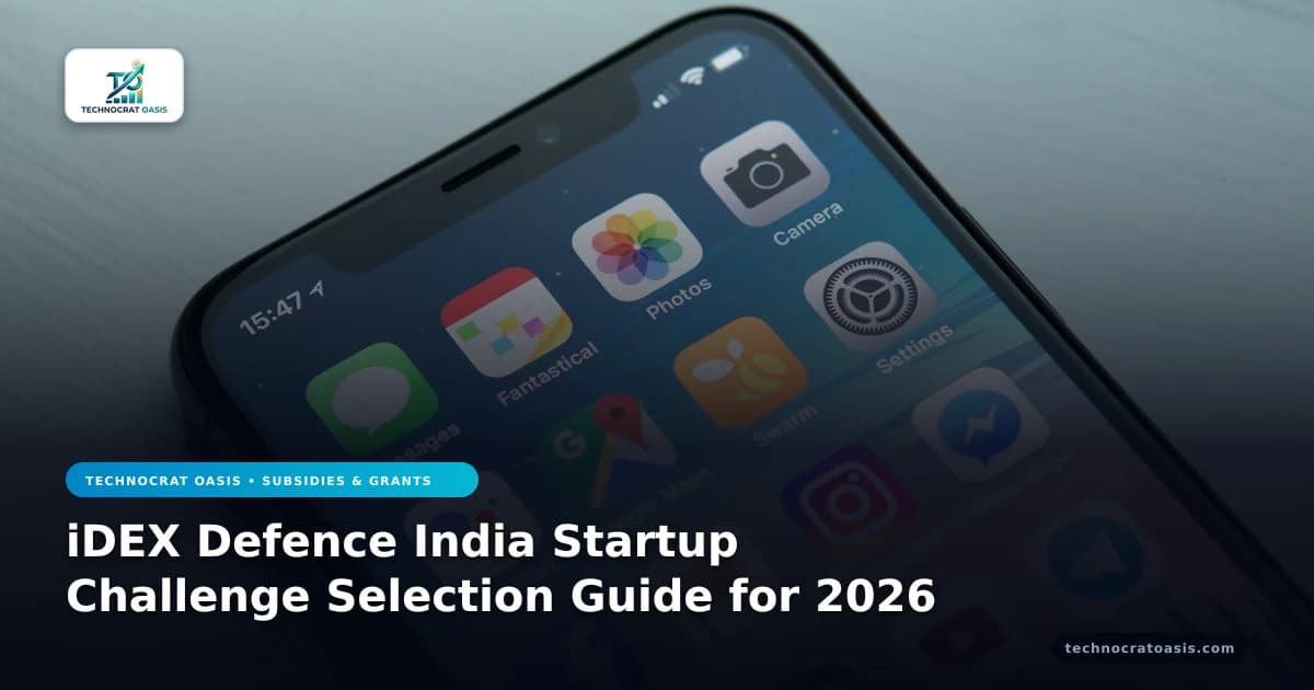 iDEX Defence India Startup Challenge Selection Guide for 2026