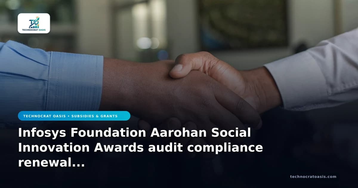 Infosys Foundation Aarohan Social Innovation Awards audit compliance renewal guide 2026