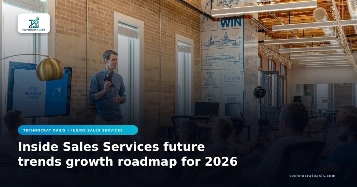 Inside Sales Services future trends growth roadmap for 2026