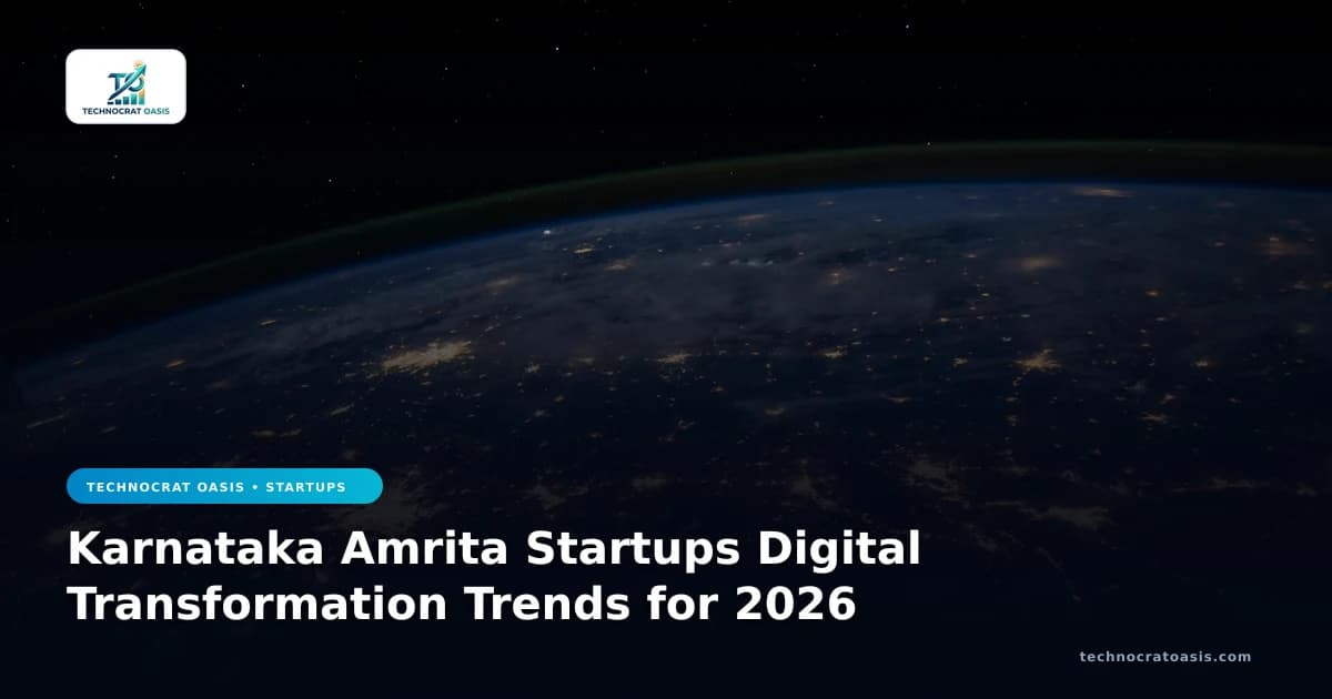 Karnataka Amrita Startups Digital Transformation Trends for 2026