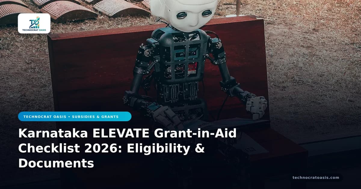 Karnataka ELEVATE Grant-in-Aid Checklist 2026: Eligibility & Documents