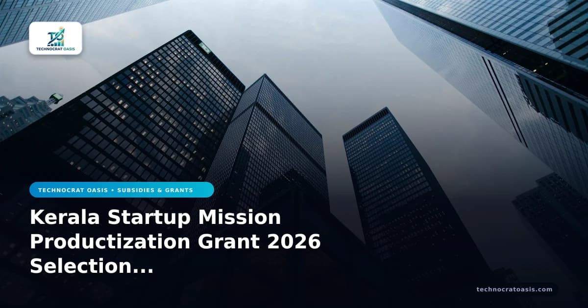 Kerala Startup Mission Productization Grant 2026 Selection Matrix