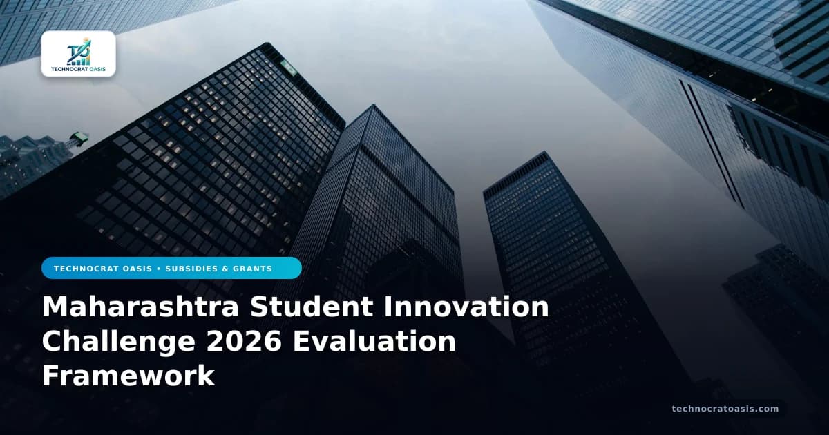 Maharashtra Student Innovation Challenge 2026 Evaluation Framework