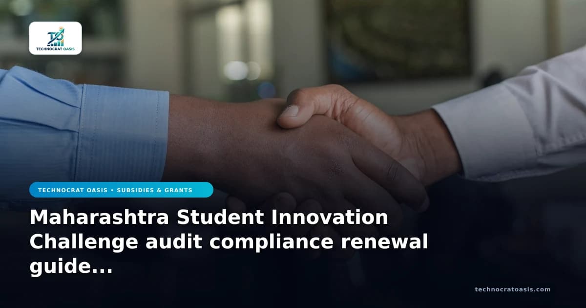 Maharashtra Student Innovation Challenge audit compliance renewal guide 2026