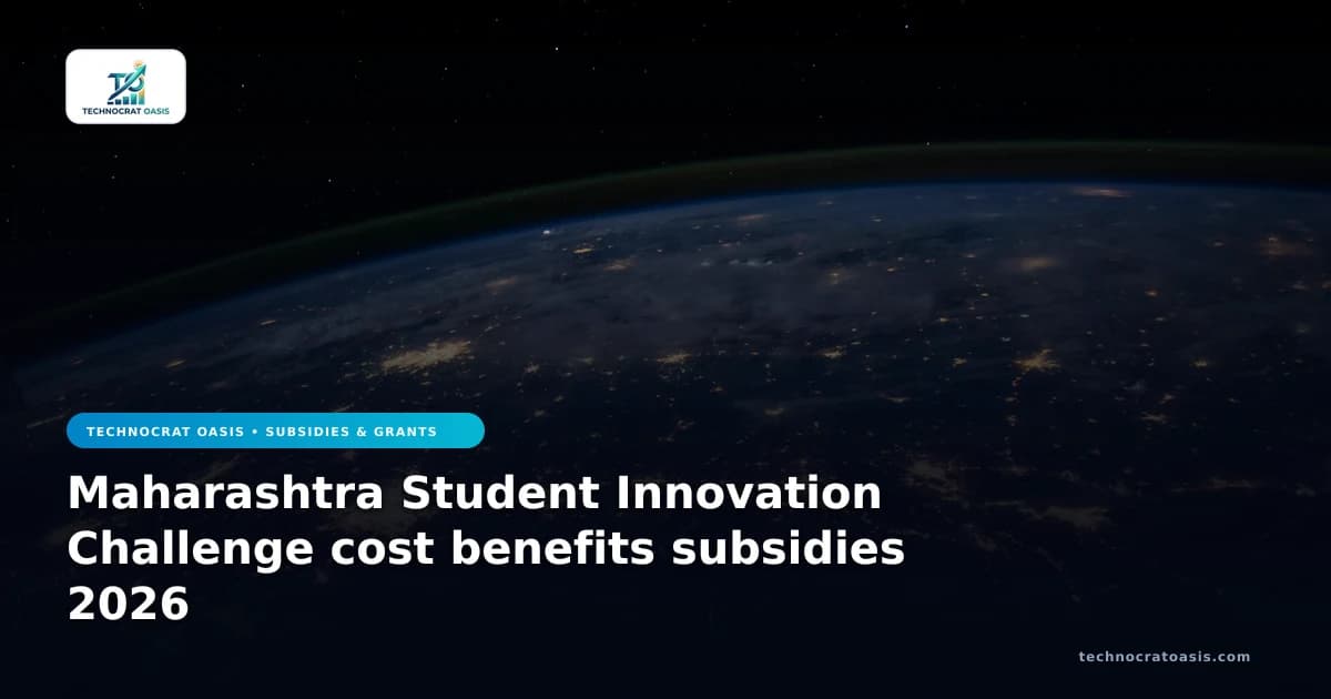 Maharashtra Student Innovation Challenge cost benefits subsidies 2026