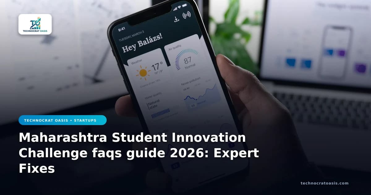 Maharashtra Student Innovation Challenge faqs guide 2026: Expert Fixes