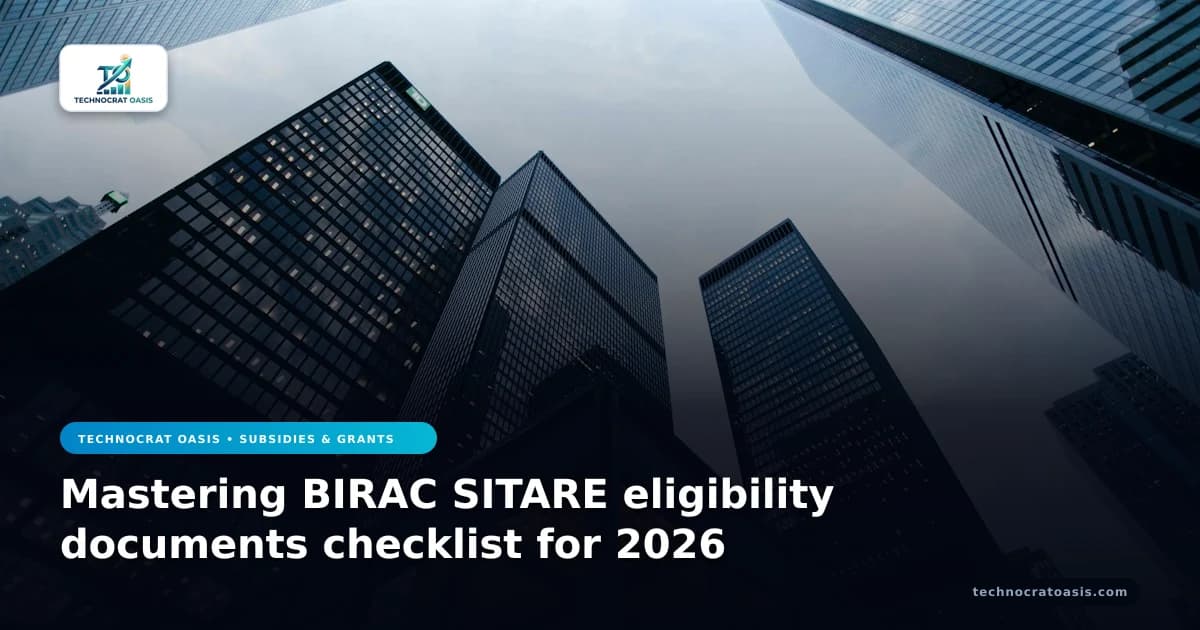 Mastering BIRAC SITARE eligibility documents checklist for 2026