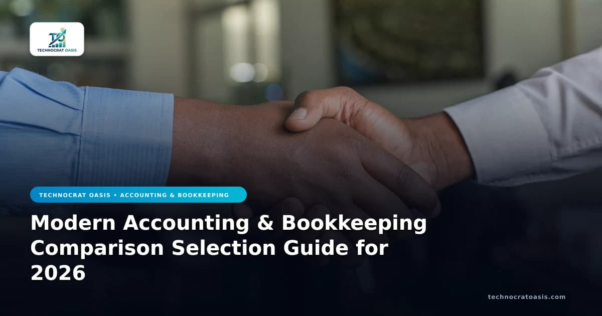 Modern Accounting & Bookkeeping Comparison Selection Guide for 2026