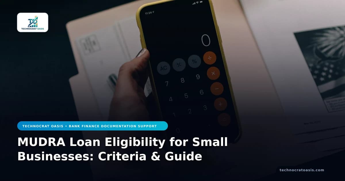 MUDRA Loan Eligibility for Small Businesses: Criteria & Guide