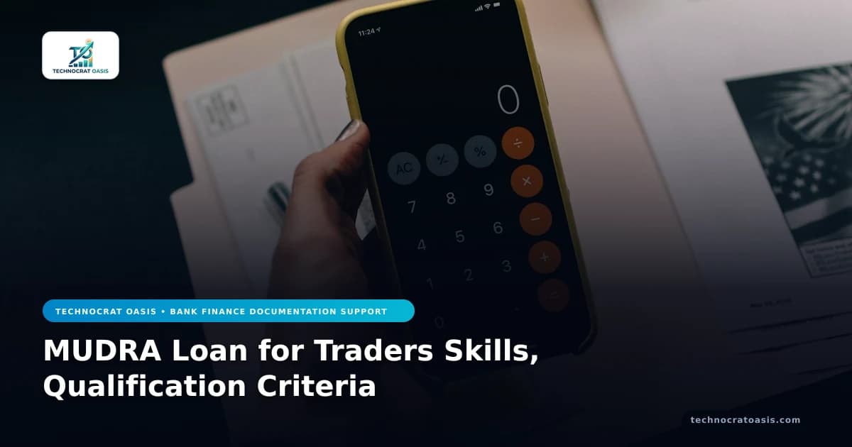 MUDRA Loan for Traders Skills, Qualification Criteria