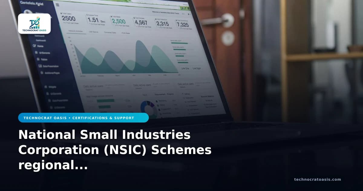 National Small Industries Corporation (NSIC) Schemes regional business guide 2026