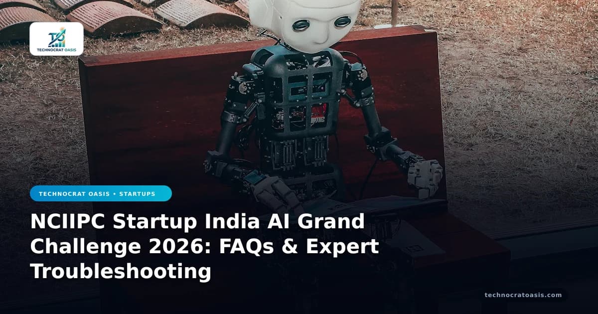 NCIIPC Startup India AI Grand Challenge 2026: FAQs & Expert Troubleshooting