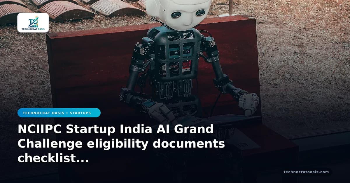 NCIIPC Startup India AI Grand Challenge eligibility documents checklist 2026