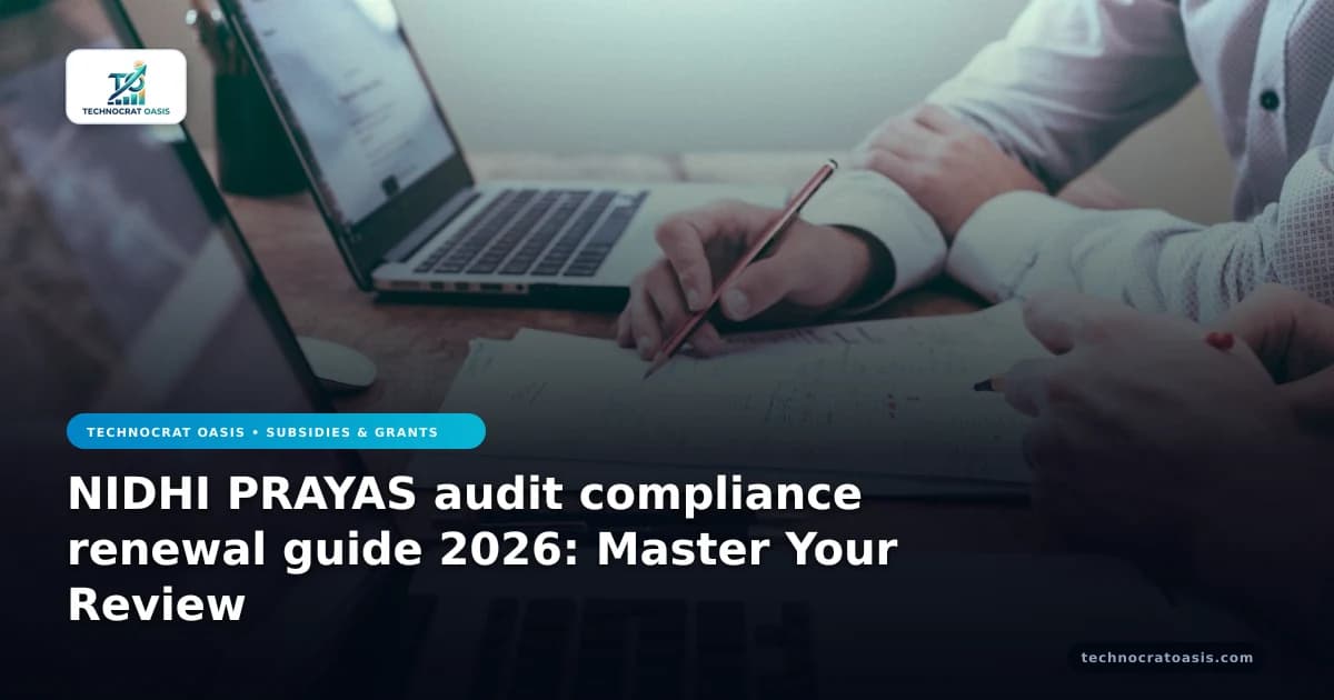 NIDHI PRAYAS audit compliance renewal guide 2026: Master Your Review